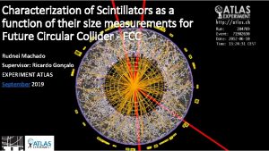 Characterization of Scintillators as a function of their