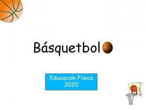 Bsquetbol Educacin Fsica 2020 ORGENES James Naismith invent