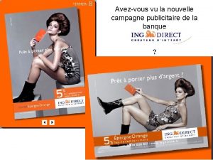 Avezvous vu la nouvelle campagne publicitaire de la