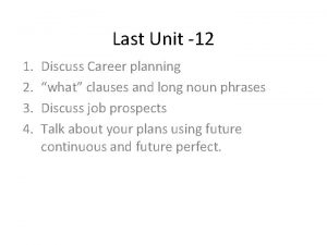 Last Unit 12 1 2 3 4 Discuss