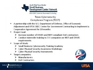 Texas Cybersecurity Compliance Program TCCP A partnership with