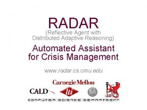 RADAR Reflective Agent with Distributed Adaptive Reasoning Automated