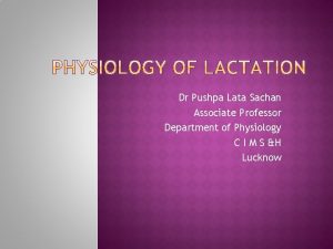 Dr Pushpa Lata Sachan Associate Professor Department of