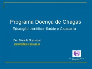 Programa Doena de Chagas Educao cientfica Sade e