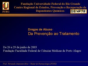 FURG Fundao Universidade Federal do Rio Grande Centro