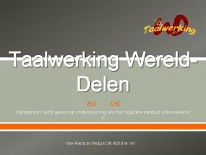 Taalwerking Wereld Delen Kansarmen recht geven op ondersteuning