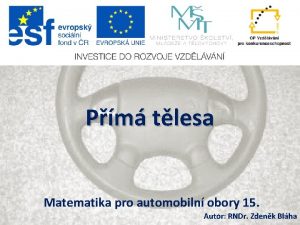 Pm tlesa Matematika pro automobiln obory 15 Autor