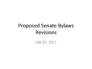 Proposed Senate Bylaws Revisions Feb 25 2011 Terms