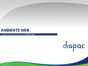 AMBIENTE WEB Herramienta de Alojamiento Own CLoud HSEQ