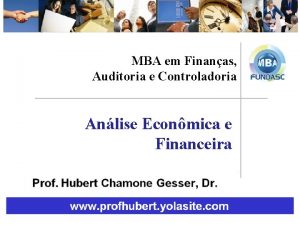 MBA em Finanas Auditoria e Controladoria Anlise Econmica