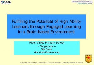 Unleashing Potential Fulfilling the Potential of High Ability