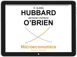 R GLENN HUBBARD OBRIEN ANTHONY PATRICK Microeconomics FOURTH