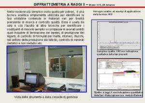 DIFFRATTOMETRIA A RAGGI X Bruxer AXS D 8