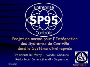 Entreprise SP 95 Contrle Projet de norme pour