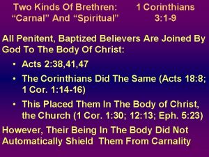 Two Kinds Of Brethren Carnal And Spiritual 1