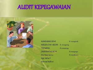 AUDIT KEPEGAWAIAN MANDASARI DEWI A 210090116 MEILISA DWI