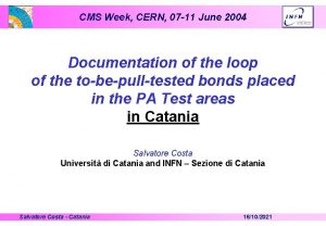 CMS Week CERN 07 11 June 2004 Documentation