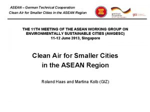 ASEAN German Technical Cooperation Clean Air for Smaller