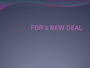 FDRs NEW DEAL THREE Rs Relief For people