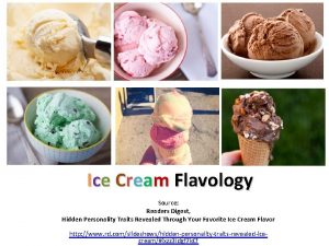 Ice Cream Flavology Source Readers Digest Hidden Personality