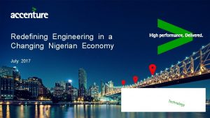 Redefining Engineering in a Changing Nigerian Economy July