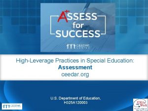 HighLeverage Practices in Special Education Assessment ceedar org