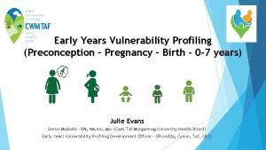 Early Years Vulnerability Profiling Preconception Pregnancy Birth 0