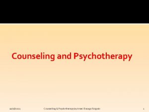 Counseling and Psychotherapy 10162021 Counselling Psychotherapy by Arnel