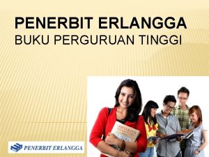 PENERBIT ERLANGGA BUKU PERGURUAN TINGGI LINI MASA PENERBIT