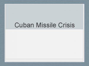 Cuban Missile Crisis Impact of the Arms Race