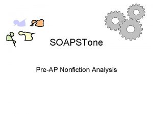 SOAPSTone PreAP Nonfiction Analysis Excerpt from speech by