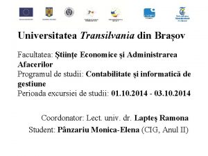 Universitatea Transilvania din Braov Facultatea tiine Economice i