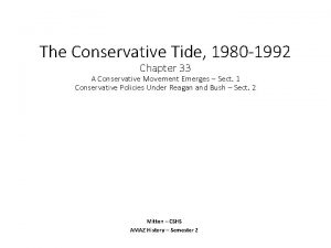 The Conservative Tide 1980 1992 Chapter 33 A