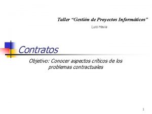 Taller Gestin de Proyectos Informticos Luis Hevia Contratos