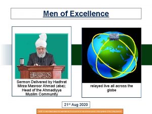 Men of Excellence Sermon Delivered by Hadhrat Mirza