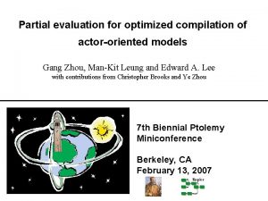 Partial evaluation for optimized compilation of actororiented models