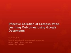 Effective Collation of CampusWide Learning Outcomes Using Google