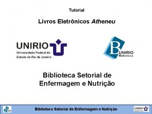 Tutorial Livros Eletrnicos Atheneu Biblioteca Setorial de Enfermagem