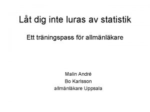 Lt dig inte luras av statistik Ett trningspass