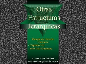 Otras Estructuras Jerrquicas Manual de Derecho Cannico Captulo