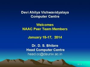 Devi Ahilya Vishwavidyalaya Computer Centre Welcomes NAAC Peer