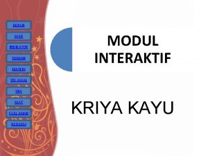 DEPAN SKKD INDIKATOR TUJUAN MATERI MODUL INTERAKTIF TES