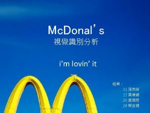 Mc DonaldsLogo PANTONE 123 PANTONE 485 Mc Donalds