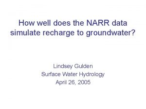 How well does the NARR data simulate recharge