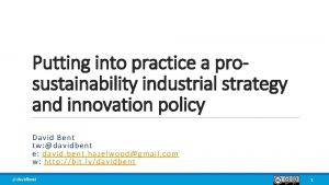 Putting into practice a prosustainability industrial strategy and