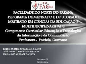 FACULDADE DO NORTE DO PARAN PROGRAMA DE MESTRADO