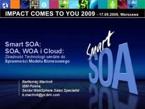 Smart SOA SOA WOA i Cloud Zbieno Technologii