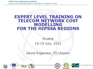 HIPSSA Cost model training workshop Sessions 9 10