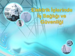 Elektrik Nedir Elektrik enerjisini oluturan akm salayanlar elektronlardr