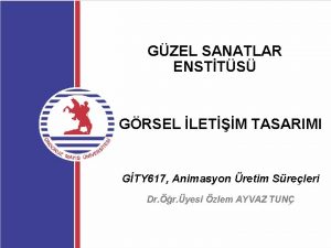 GZEL SANATLAR ENSTTS GRSEL LETM TASARIMI GTY 617